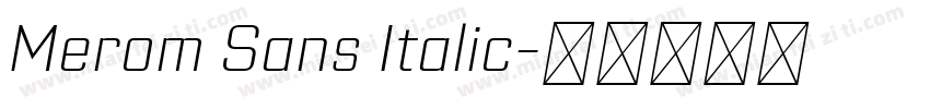 Merom Sans Italic字体转换